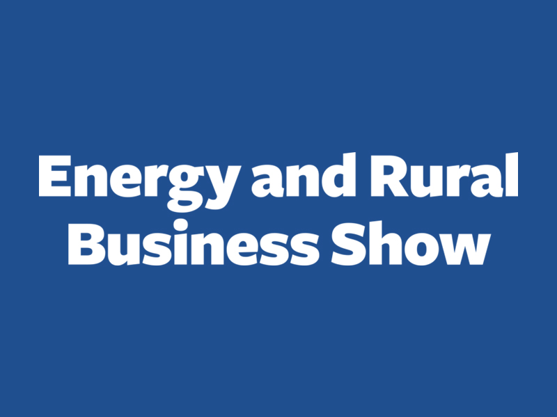 Book your free ticket to Energy and Rural Business Show